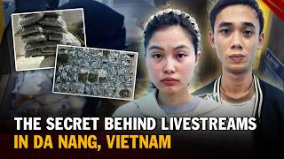 A Livestream Shop Turned Drug Empire - The Shocking Fall of a Young Couple in Da Nang