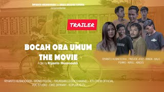 BOCAH ORA UMUM THE MOVIE (Official Trailer)