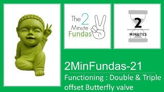Double vs Triple Offset Butterfly Valves | Process Piping Explained