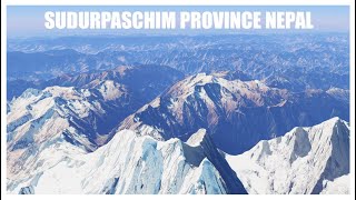 Sudurpaschim Pradesh Nepal aerial tour. सुदूरपश्चिम प्रदेश