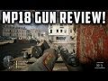 MP18 WEAPON REVIEW! - Battlefield 1 In Depth SMG's (PS4 Gameplay)