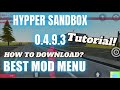 How to download Hypper Sandbox Mod Menu Version 0.4.9.4? | Tutorial | PolarPatcher