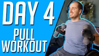 Day 4 Pull - 30 Day Wheelchair Fitness Challenge 2020