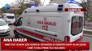 Ameliyat Olmak İçin Hazırlık Yaparken 13 Gündür Kayıp Olan Şahıs