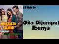 KUNIKAHKAN SUAMIKU DENGAN SELINGKUHANNYA || Bab 66. Gita Dijemput Ibunya || NOVEL ROMANTIS