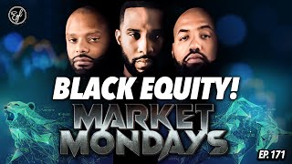 Black Equity Matters! What's Next for Nvidia? China Real Estate Collapse, & Is a Recession Coming?