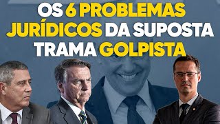 Os 6 problemas da investigação contra Bolsonaro por golpe de Estado