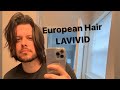 MY NEW EUROPEAN HAIR SYSTEM FROM LAVIVID | CRONUS