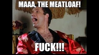 Will Farrell Wedding Crashers - Meatloaf