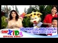 Selamat Ulang Tahun & Panjang Umurnya - Kak Nunuk & Artis Cilik GNP (HD) - Lagu Anak