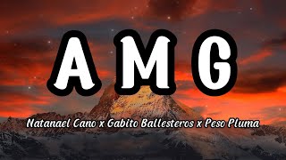 Natanael Cano x Gabito Ballesteros x Peso Pluma - AMG (Letra/Lyrics) #BestLyrics #lyrics #letra #amg