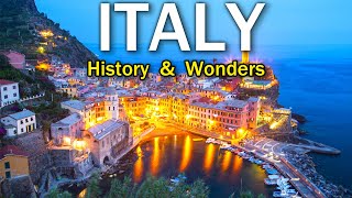 TRAVEL TO ITALY | History Documentary And Wonders About Italy