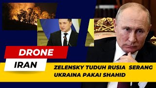 Terdesak!, Zelensky Tuduh Rusia Serang Ukraina Pakai Drone Iran