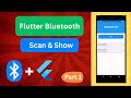 Flutter Bluetooth Tutorial: How to Scan for Devices and Show [Part 1]