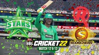 BBL12 | Melbourne Stars v Renegades & Scorchers | Match 12 & 13 (Cricket 22 Gameplay)