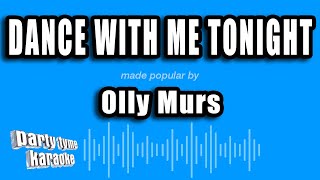 Olly Murs - Dance With Me Tonight (Karaoke Version)