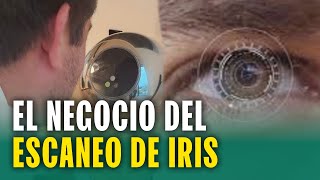 EL NEGOCIO DEL ESCANEO DE IRIS EN PERÚ: TE PAGAN 200, PERO ARRIESGAS MUCHO MÁS