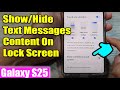 Galaxy S25/S25+/Ultra: How to Show/Hide Text Messages Content On Lock Screen