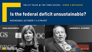 Policy Talks @ the Ford School - Is the federal deficit unsustainable?