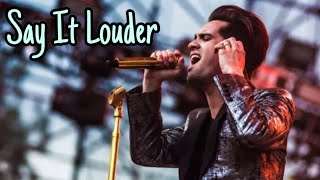 Panic! At The Disco - Say It Louder