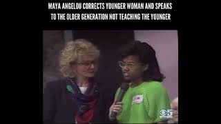 Auntie Maya Angelou Educates a Young Woman.