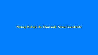 Plotting Multiple Bar Graph with Python