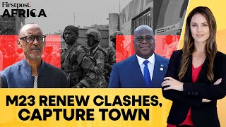 DR Congo: Rwanda-backed M23 Rebels Seizes  Nyabibwe, Violate Ceasefire | Firstpost Africa | N18G