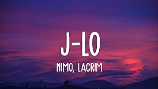 Nimo, Lacrim - J-Lo (Lyrics) | ihr kafa ist leyla ekho sie will yayo haben