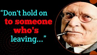 Carl Jung's Quotes Which are Better Known in Youth Not Regret in Old Age