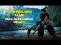 KOTA PENJURU ALAM (Pakaian Pendekar Melayu)