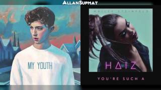 Youth Such A - Troye Sivan | Hailee Steinfeld (Mashup)