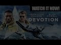 devotion extended preview paramount movies