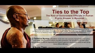 "Ties to the Top: The Role of Government Officials in Human Rights Abuses in Myanmar"