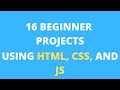 HTML CSS JS projects (Beginner): 16 projects using HTML CSS and JavaScript