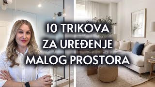 KAKO DA VAŠ MALI PROSTOR IZGLEDA VEĆE / DIZAJNERSKI TRIKOVI