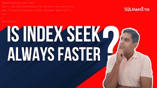 Index Seek may not always be Faster (by Amit Bansal)