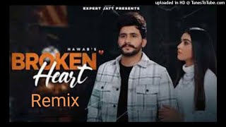 Broken Heart Punjabi Dj Song | New Heart Touching Dj Remix Song