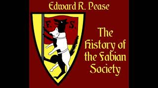 The History of the Fabian Society by Edward R Pease - Audiobook