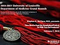 UofL Dept. of Medicine Grand Rounds: Dr. Stephen McClave