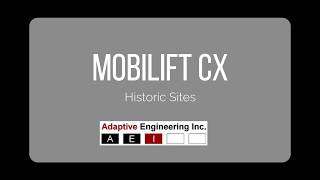 Mobilift CX - Historic Sites (Portable Wheelchair Lift)