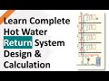 Learn Complete Hot Water Return System Design & Calculation || Plumbing Drainage Design