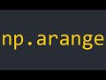 np.arange