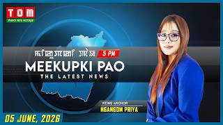 TOM TV - MEEKUPKI PAO || 5 JUNE 2026 || 5:00 PM