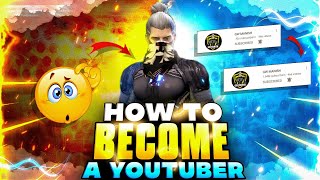 HOW TO BECOME A YOUTUBER🔥😱 || GARENA FREE FIRE