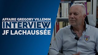 Affaire Gregory Villemin • Jean-François Lachaussée • Entretien