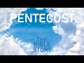 The Bible Story: Pentecost