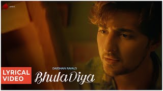 Bhula Diya - Darshan Raval  Lyrical Video  Indie Music Label  Latest Hit Song 2019