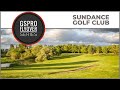 GSPro Course Sundance Golf Club Flyover