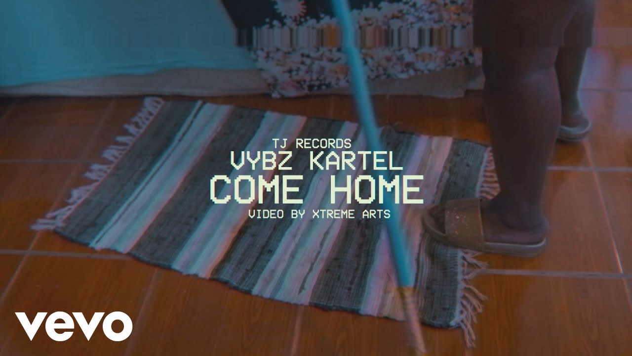 Vybz Kartel - Come Home (Official Video) - YouTube