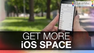 How To: Get More iOS Space